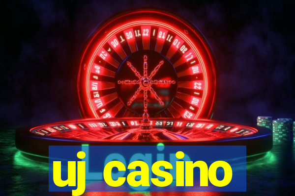 uj casino