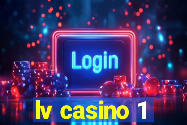 lv casino 1