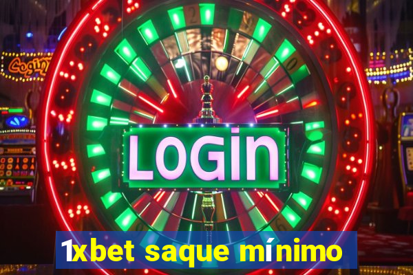 1xbet saque mínimo