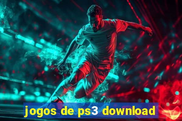 jogos de ps3 download