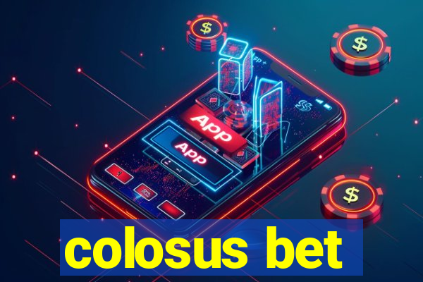 colosus bet