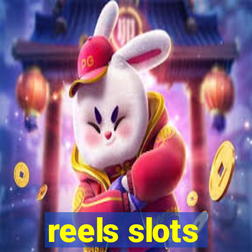 reels slots