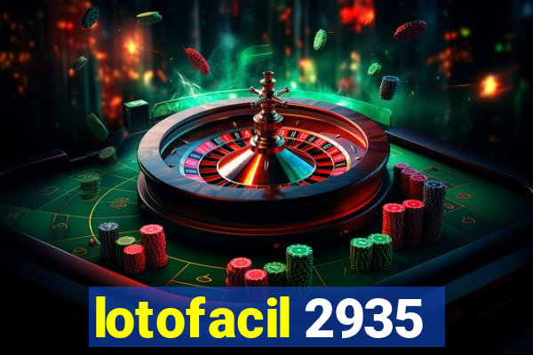 lotofacil 2935