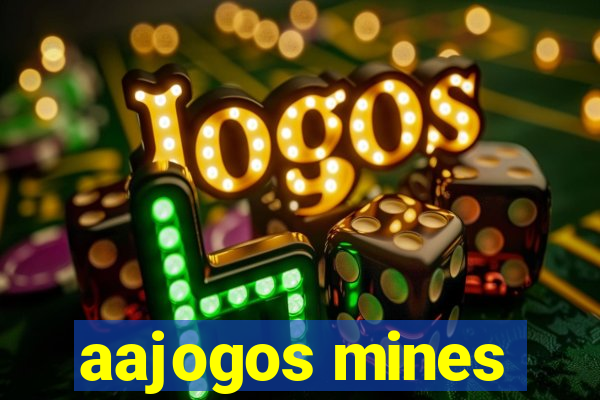 aajogos mines