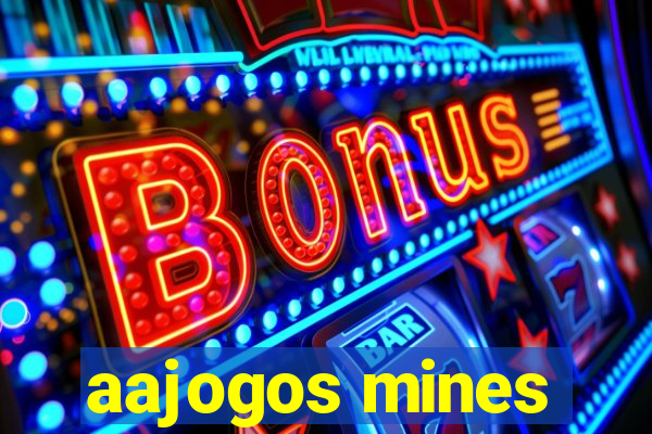 aajogos mines