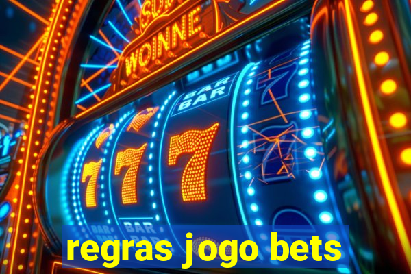 regras jogo bets