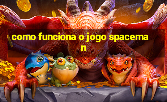 como funciona o jogo spaceman