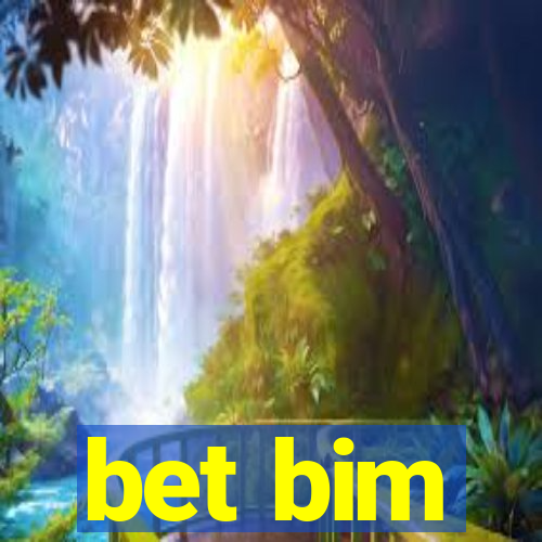 bet bim