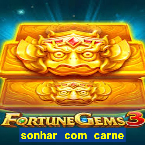 sonhar com carne de porco com bicho