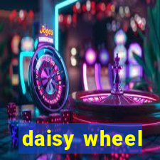 daisy wheel