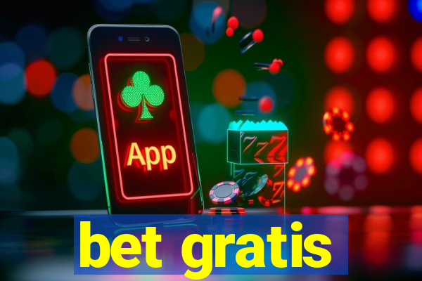 bet gratis