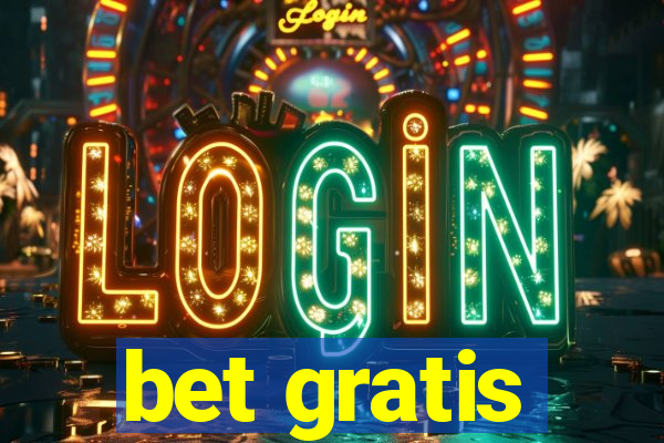 bet gratis