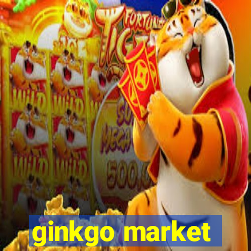 ginkgo market