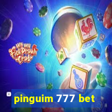 pinguim 777 bet