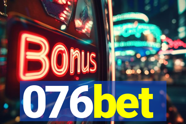 076bet