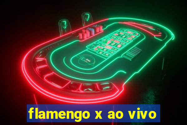 flamengo x ao vivo