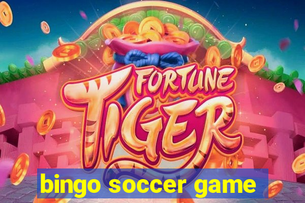 bingo soccer game