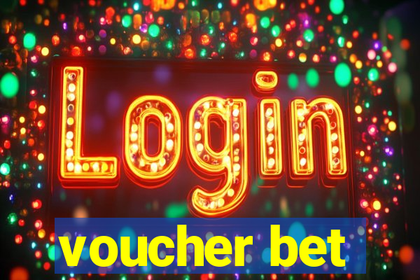 voucher bet