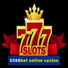 5588bet online casino