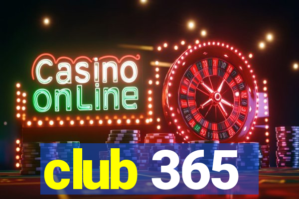 club 365