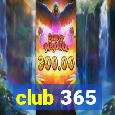 club 365