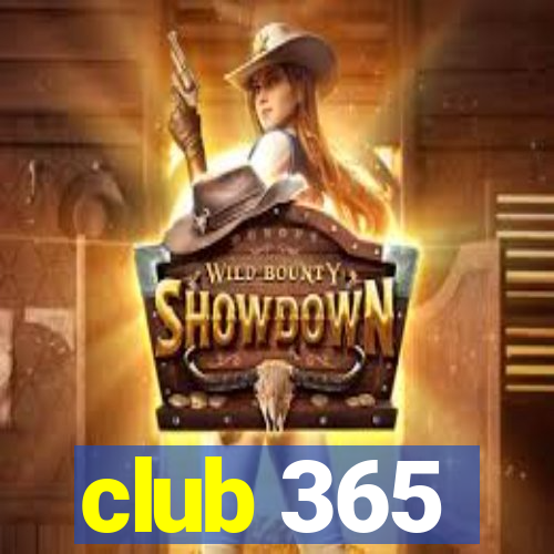 club 365