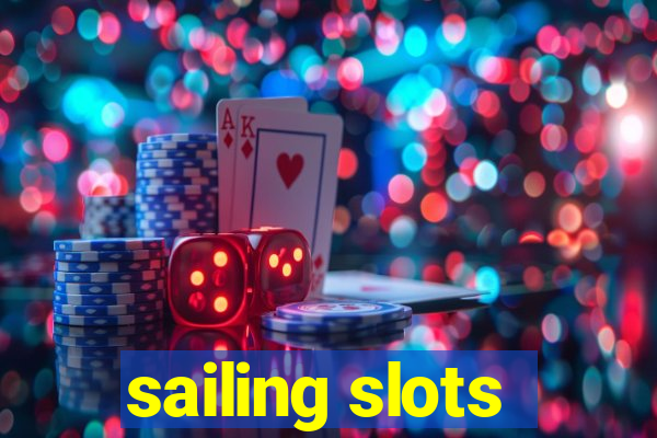 sailing slots