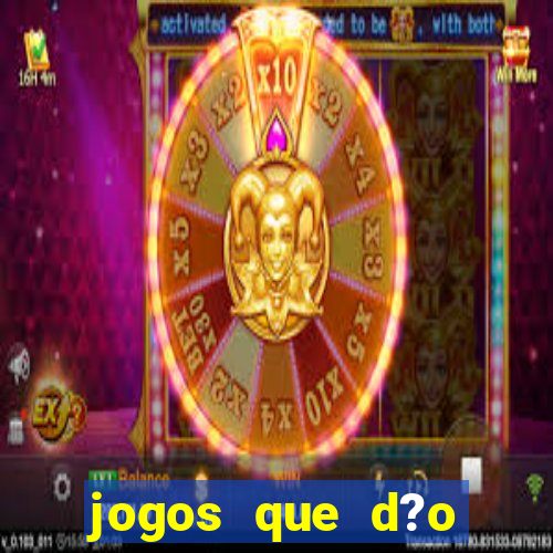 jogos que d?o dinheiro no pix