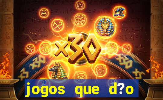 jogos que d?o dinheiro no pix