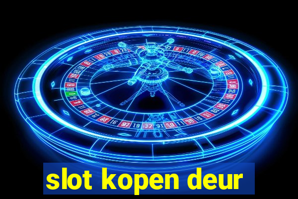 slot kopen deur