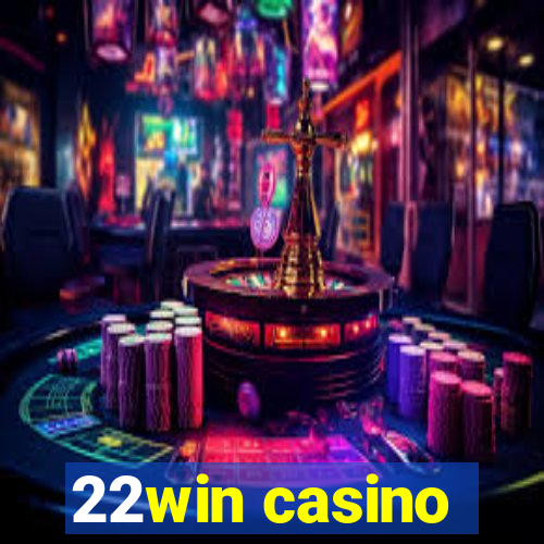 22win casino