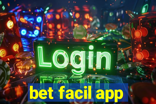 bet facil app