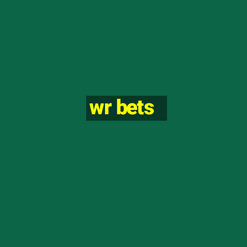 wr bets