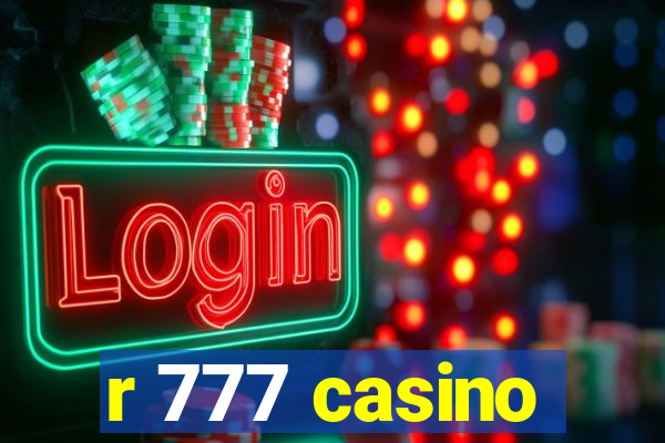 r 777 casino