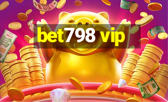 bet798 vip