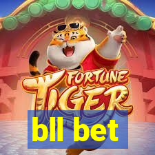 bll bet