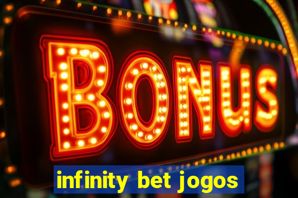 infinity bet jogos