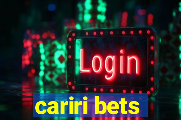 cariri bets