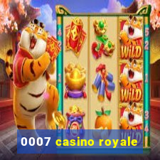 0007 casino royale