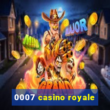 0007 casino royale