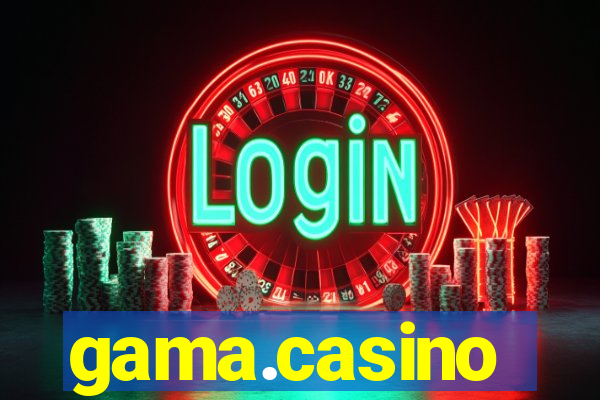 gama.casino