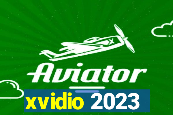 xvidio 2023