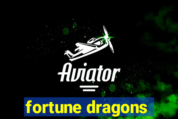 fortune dragons