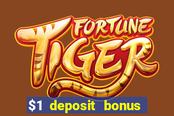 $1 deposit bonus casino canada