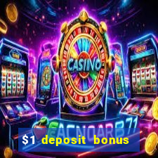 $1 deposit bonus casino canada