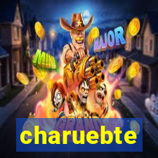 charuebte