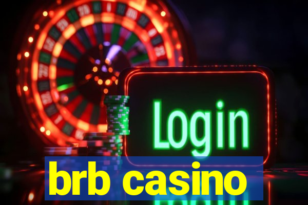 brb casino