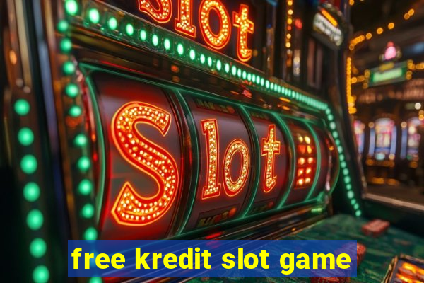 free kredit slot game