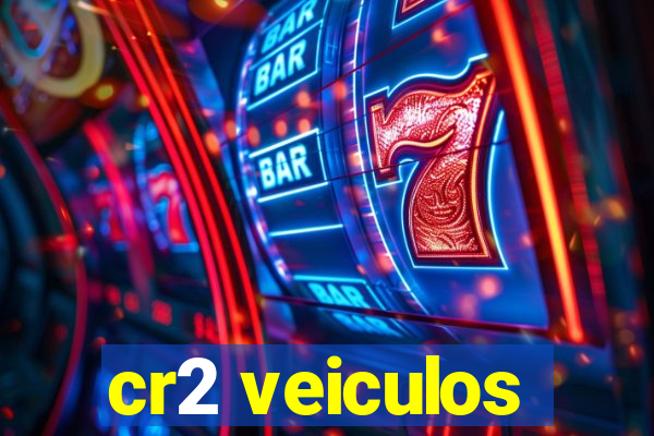 cr2 veiculos