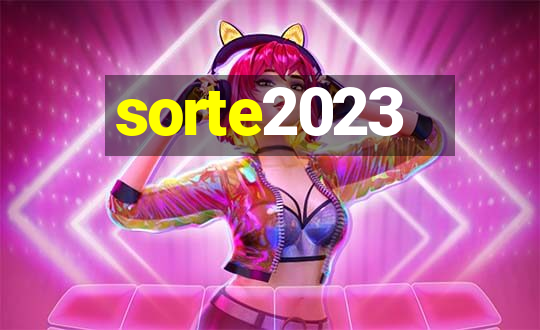 sorte2023